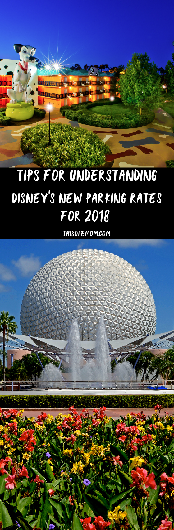 Tips for Understanding Disney’s New Parking Rates for 2018
