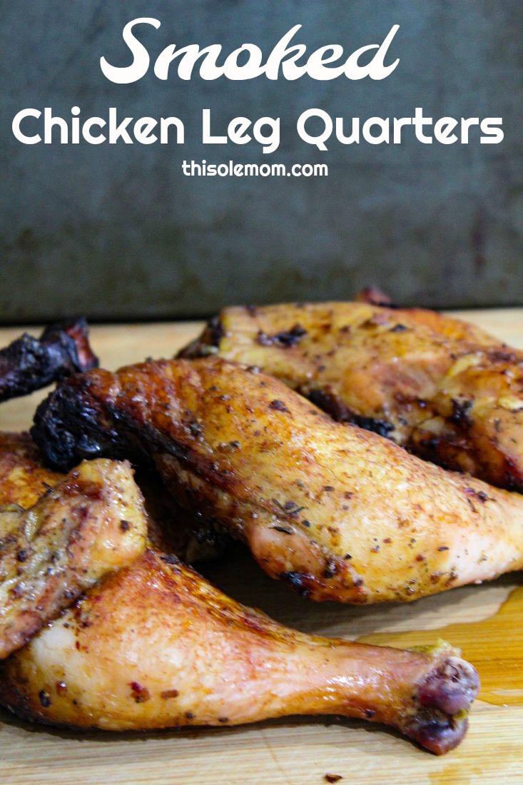 Smoked Chicken Leg Quarters