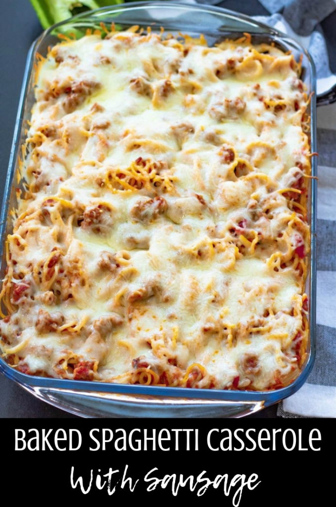 Baked Spaghetti Casserole With Sausage