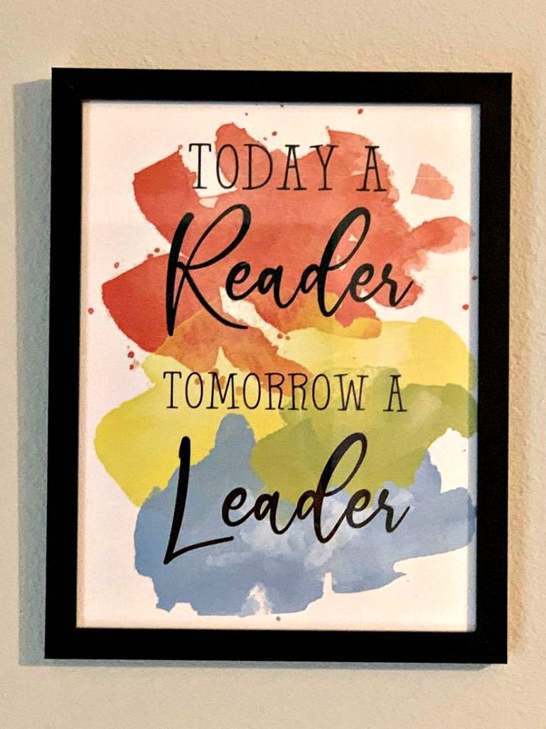 Printable Today A Reader Tomorrow A Leader