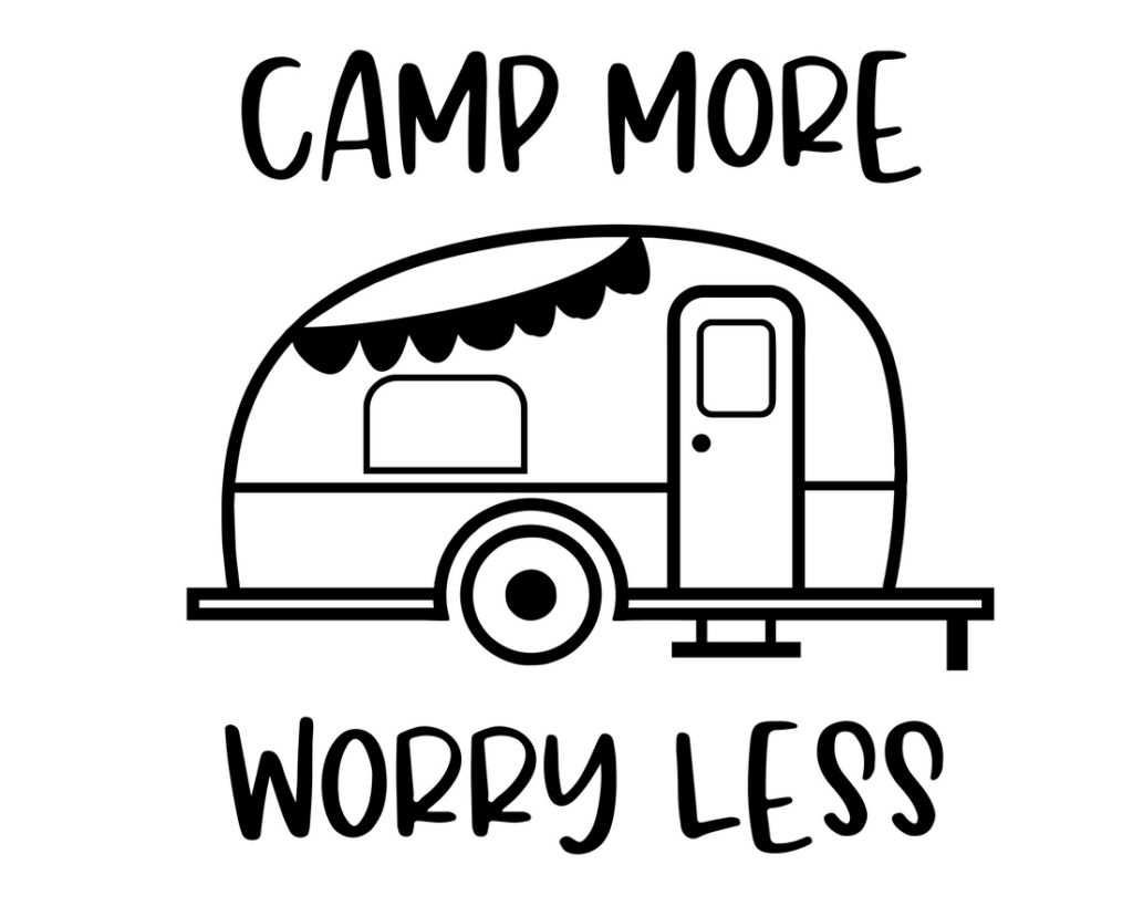 Free Printable Camping Décor Sign (Camp More Worry Less)