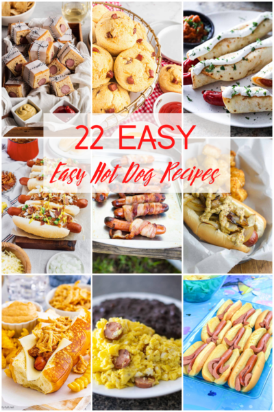 22 Easy Hot Dog Recipes